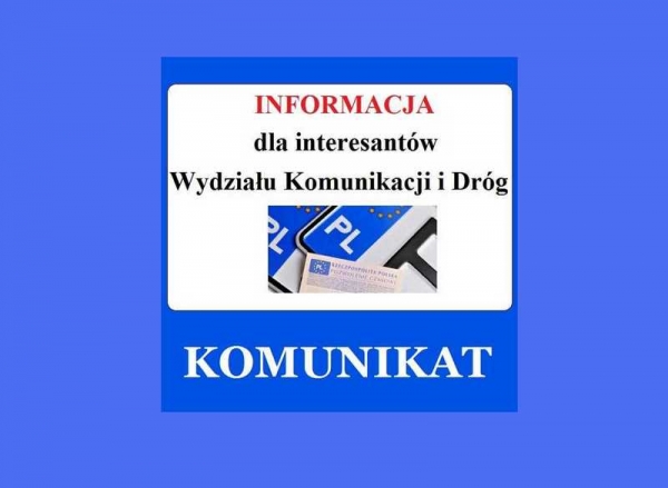 Wydział Komunikacji i Dróg informuje