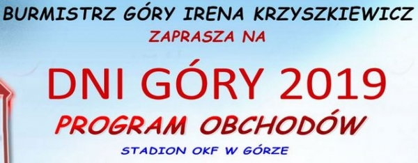 Atrakcje i koncerty na Dniach Góry 2019