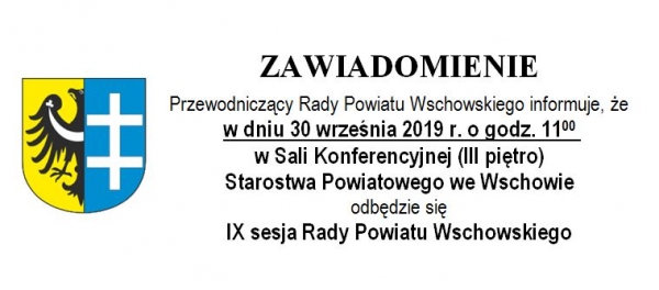 IX sesja Rady Powiatu Wschowskiego