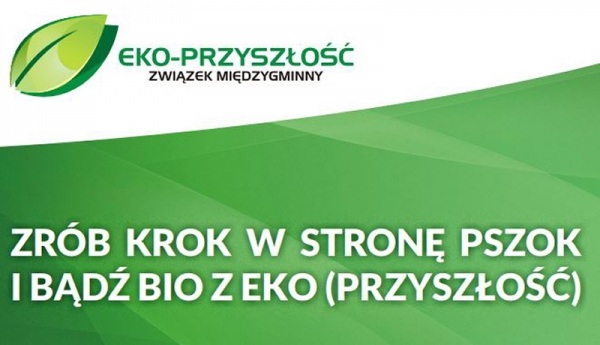 Zrób krok w stronę PSZOK i bądź Bio z Eko (Przyszłość)