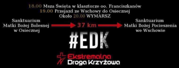 II Edycja Ekstremalnej Drogi Krzyżowej