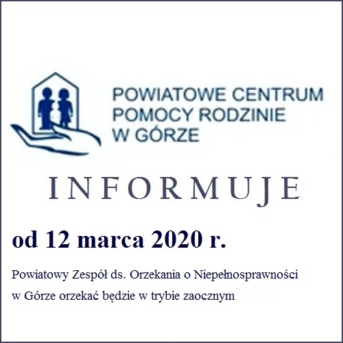  PCPR w Górze informuje 