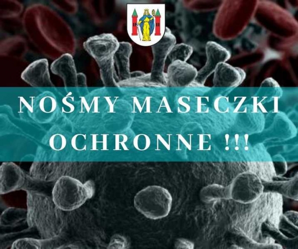 Nośmy maseczki ochronne