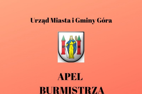 Apel Burmistrza Góry