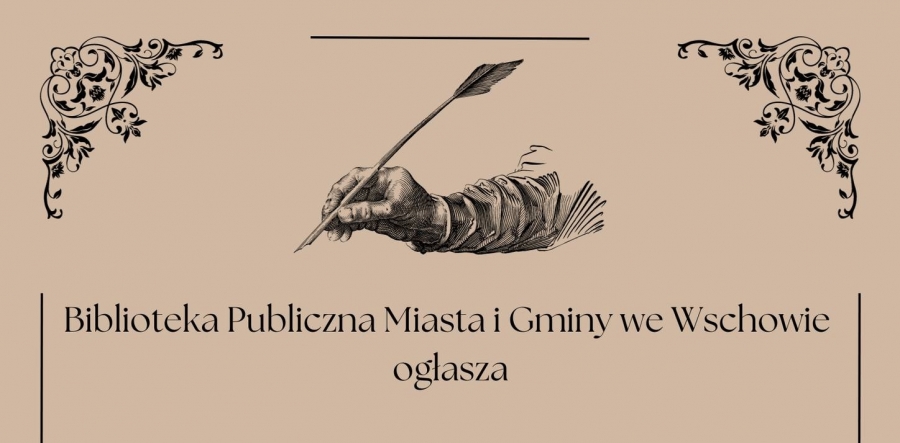 Biblioteka we Wschowie ogłasza konkurs „Być poetą...”