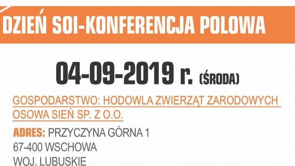 DZIEŃ SOI - konferencja polowa w HZZ Osowa Sień