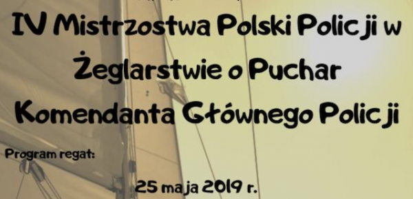  IV Mistrzostwa Polski Policji w żeglarstwie i koncert w Sławie
