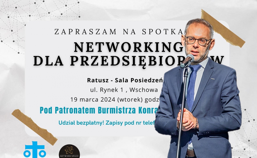Networking dla przedsiębiorców we Wschowie. Na wydarzenie zaprasza burmistrz Antkowiak