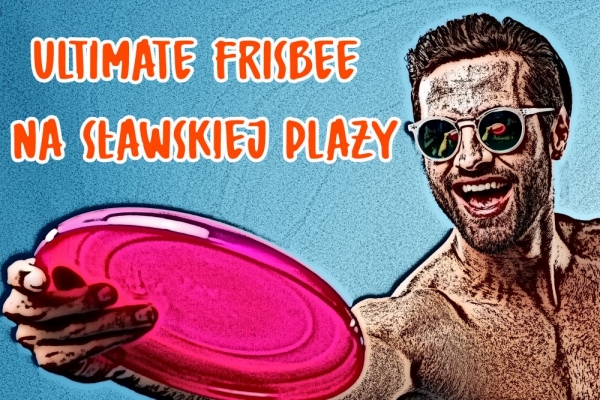 Frisbee na sławskiej plaży!